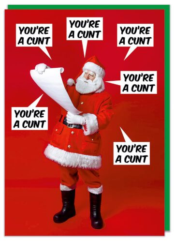 You're a cunt list Christmas Card